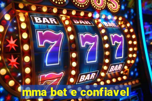 mma bet e confiavel